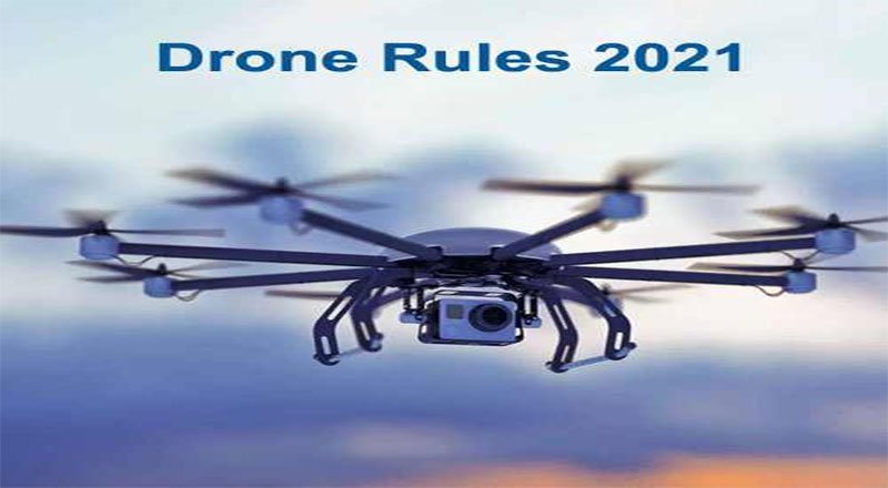 Civil Aviation Ministry Issues New Guidelines About Drone Usage : Drone Rules 2021