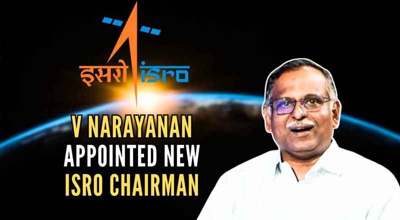 V. Narayanan Appointed as New ISRO Chairman: A Visionary Leader in Space Exploration